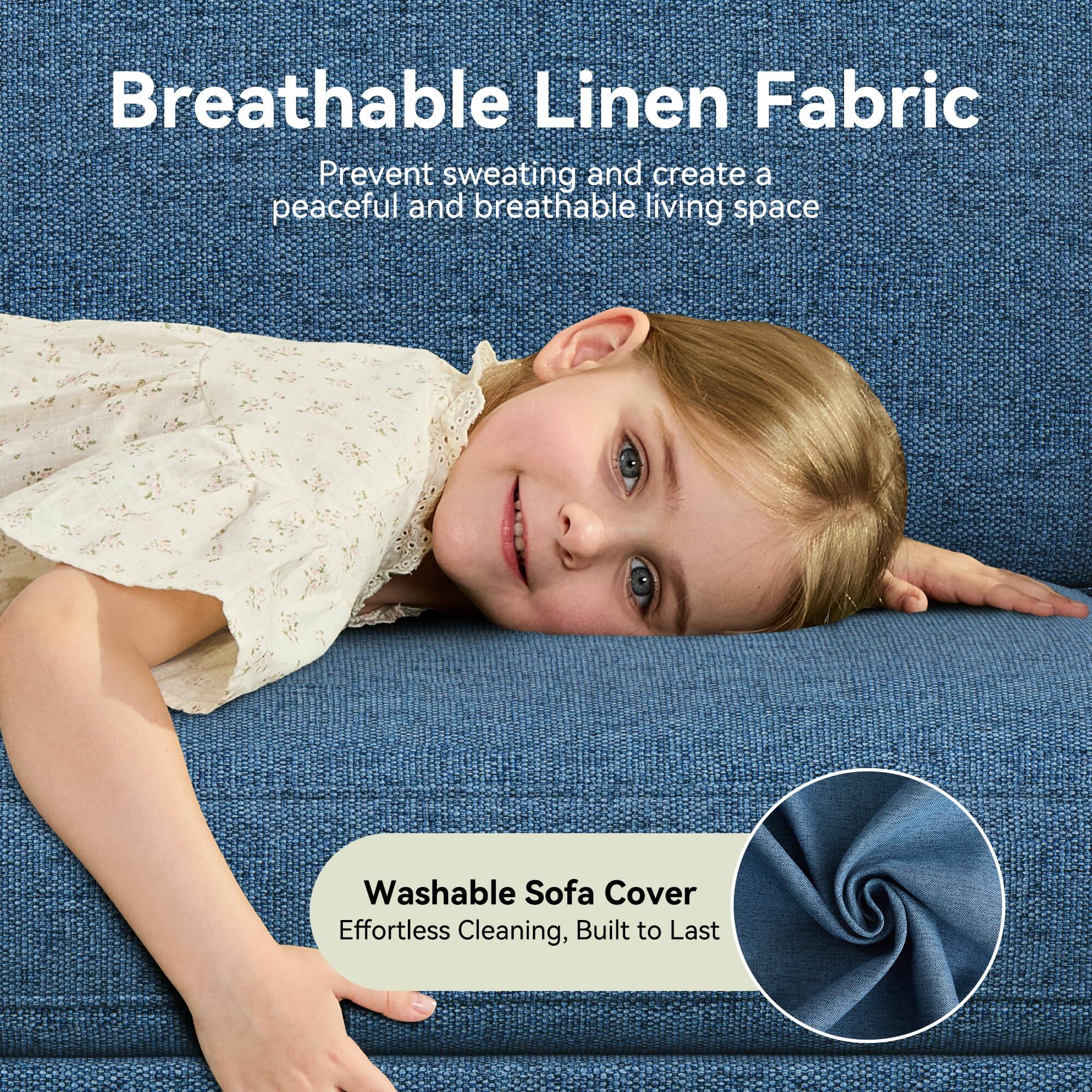Breathable Linen Fabric  
Prevent sweating and create a peaceful and breathable living space  

Washable Sofa Cover  
Effortless Cleaning, Built to Last