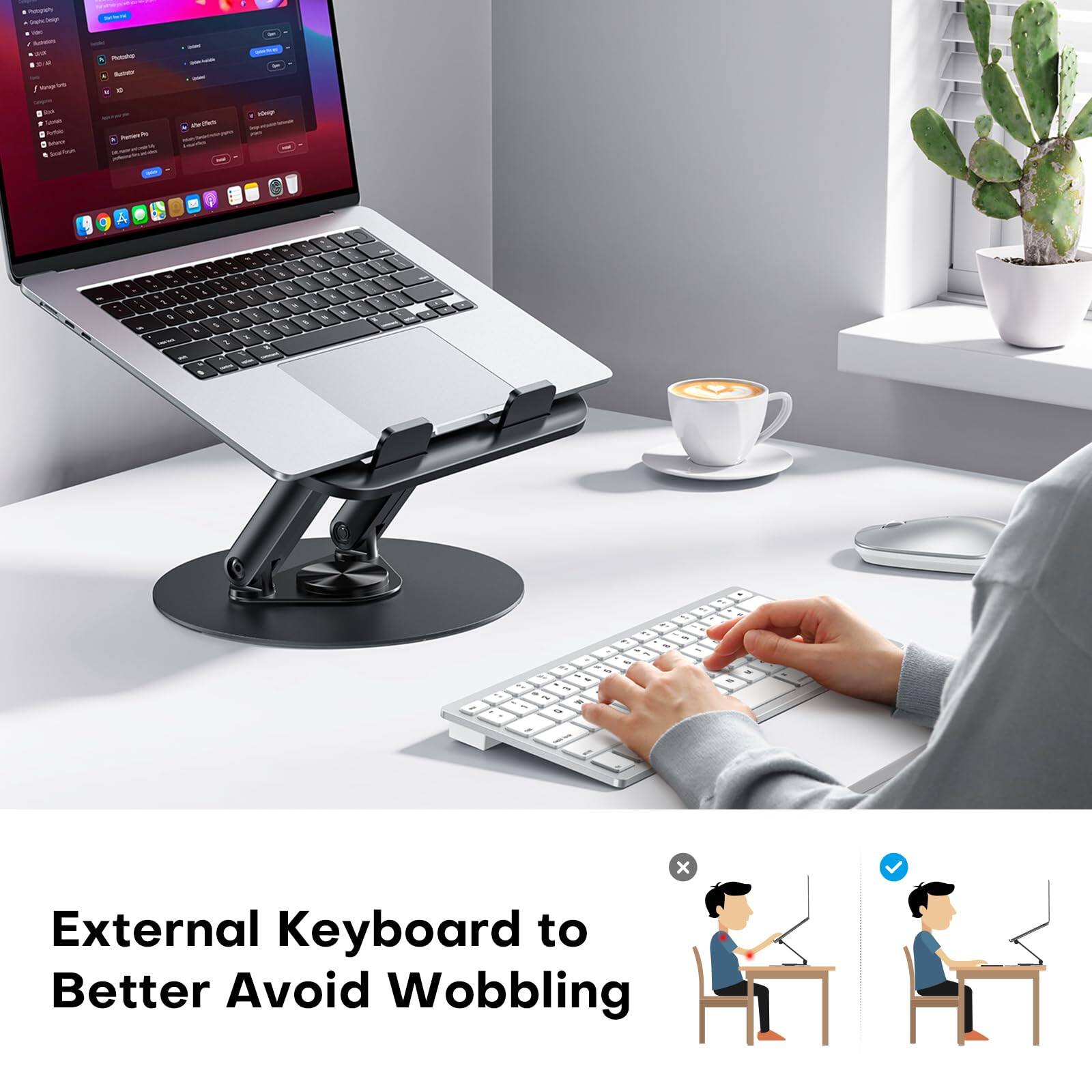 External Keyboard to Better Avoid Wobbling