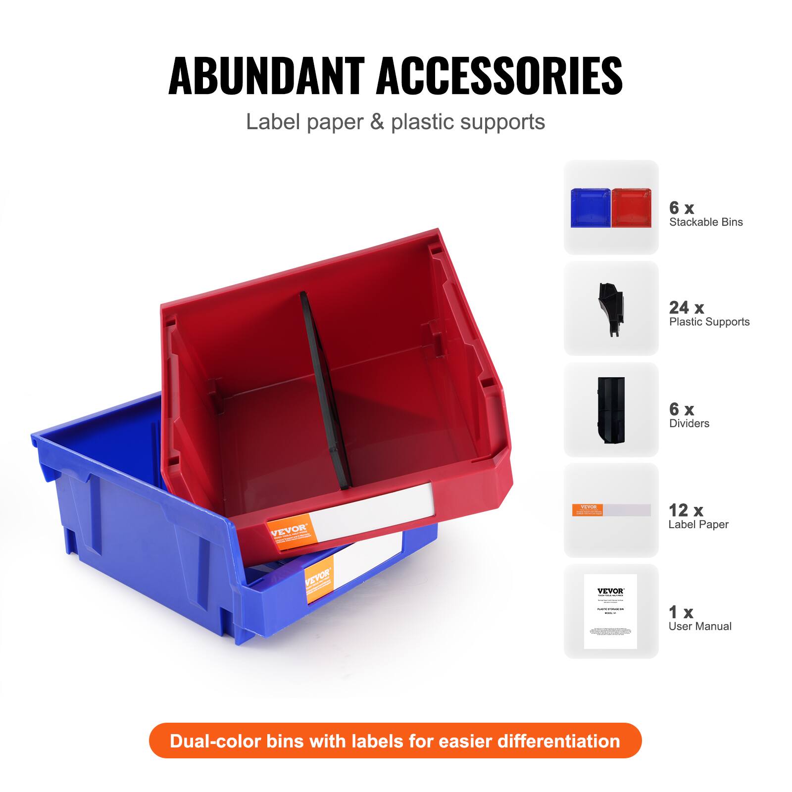 ABUNDANT ACCESSORIES  
Label paper & plastic supports  

- 6 x Stackable Bins  
- 24 x Plastic Supports  
- 6 x Dividers  
- 12 x Label Paper  
- 1 x User Manual  

Dual-color bins with labels for easier differentiation