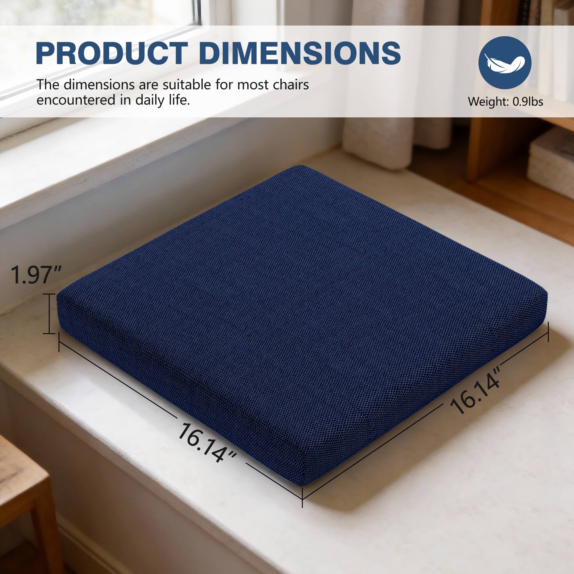 PRODUCT DIMENSIONS

The dimensions are suitable for most chairs encountered in daily life.

Weight: 0.9lbs

1.97" x 16.14" x 16.14"