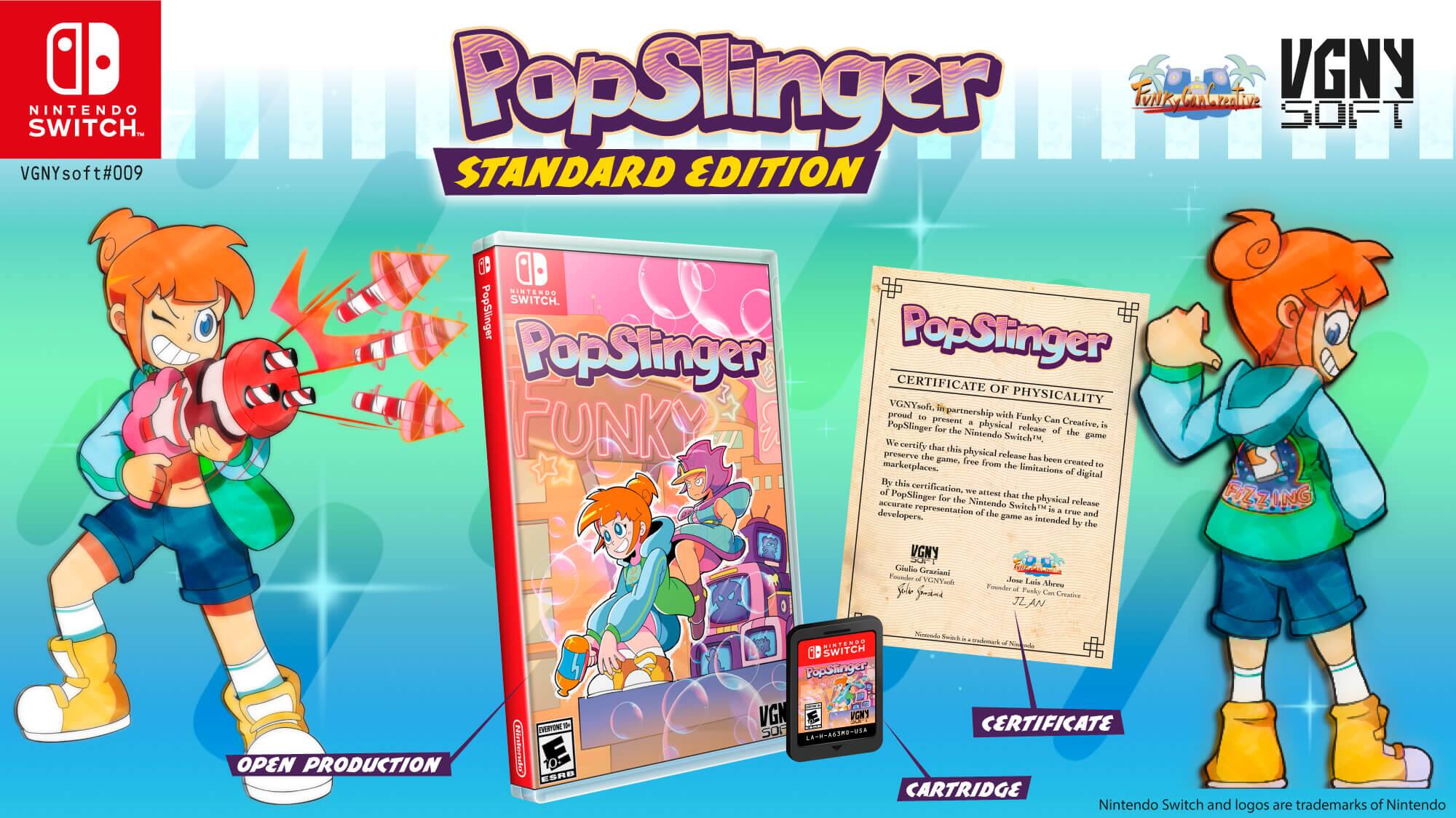 Nintendo Switch. VGNY VGNYsoft#009 sof: #009 PopSlinger FonKrlanheative VGNY SOFT STANDARD EDITION. PopSlinger PopStinger PopSlinger CERTIFICATE OF PHYSICALITY. VGNYsoft, in partnership with Can FUNKY, presents a true physical release of the Nintendo Switch game. We certify that this preserve the physical release has been created with the intent to limit the limitations of digital marketplaces. By this PopSlinger certification, we ensure that the physical release is a true representation of the intended game by the developers.