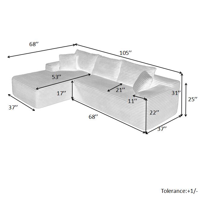 68" 105" 53" 37" 17" 68" 21" 11" 22" 31" 25" 37" Tolerance: +1/-
