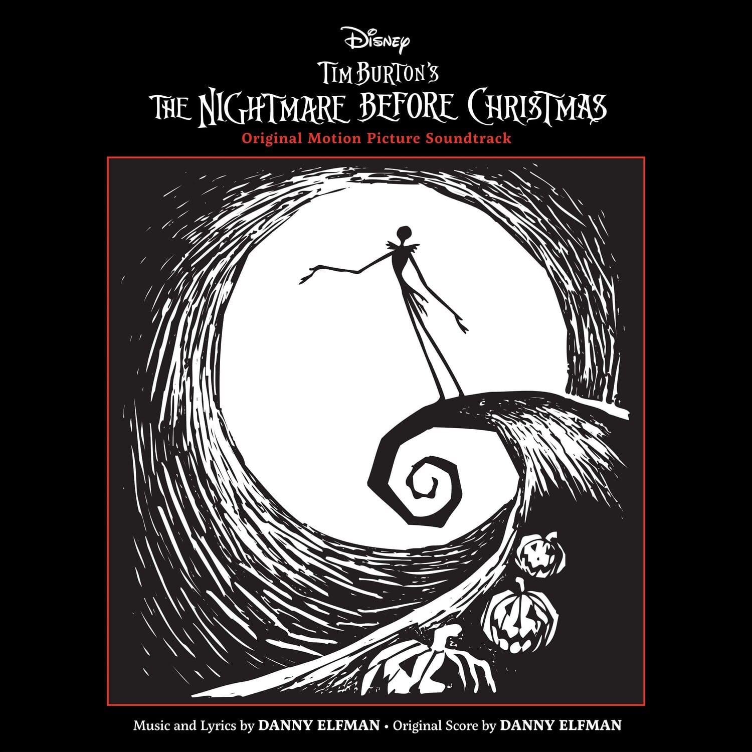 Disney  
Tim Burton's  
The Nightmare Before Christmas  
Original Motion Picture Soundtrack  

Music and Lyrics by Danny Elfman  
Original Score by Danny Elfman