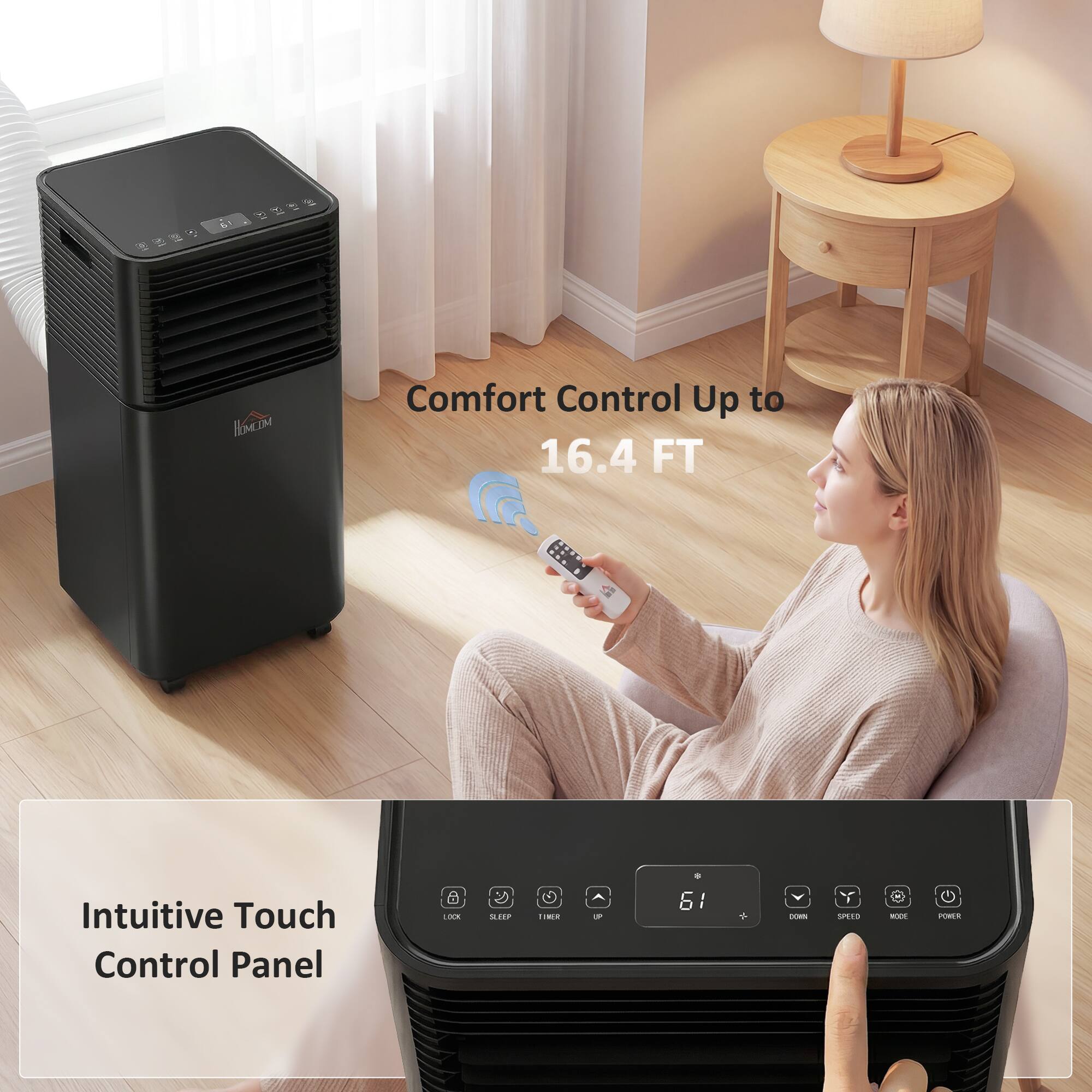 Comfort Control Up to 16.4 FT  
Intuitive Touch Control Panel