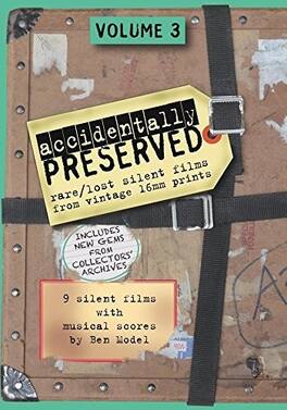 Accidentally Preserved: Volume 3 - DVD