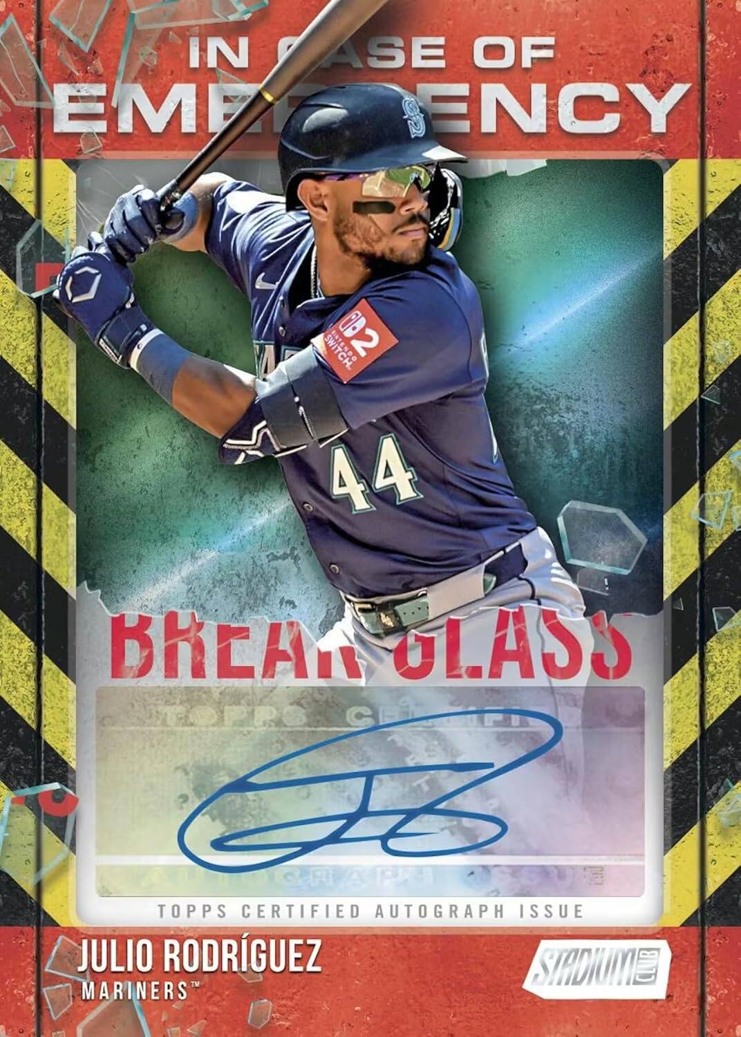 IN CASE OF EMERGENCY  
BREAK GLASS  
TOPPS CERTIFIED AUTOGRAPH ISSUE  
JULIO RODRIGUEZ  
MARINERS™