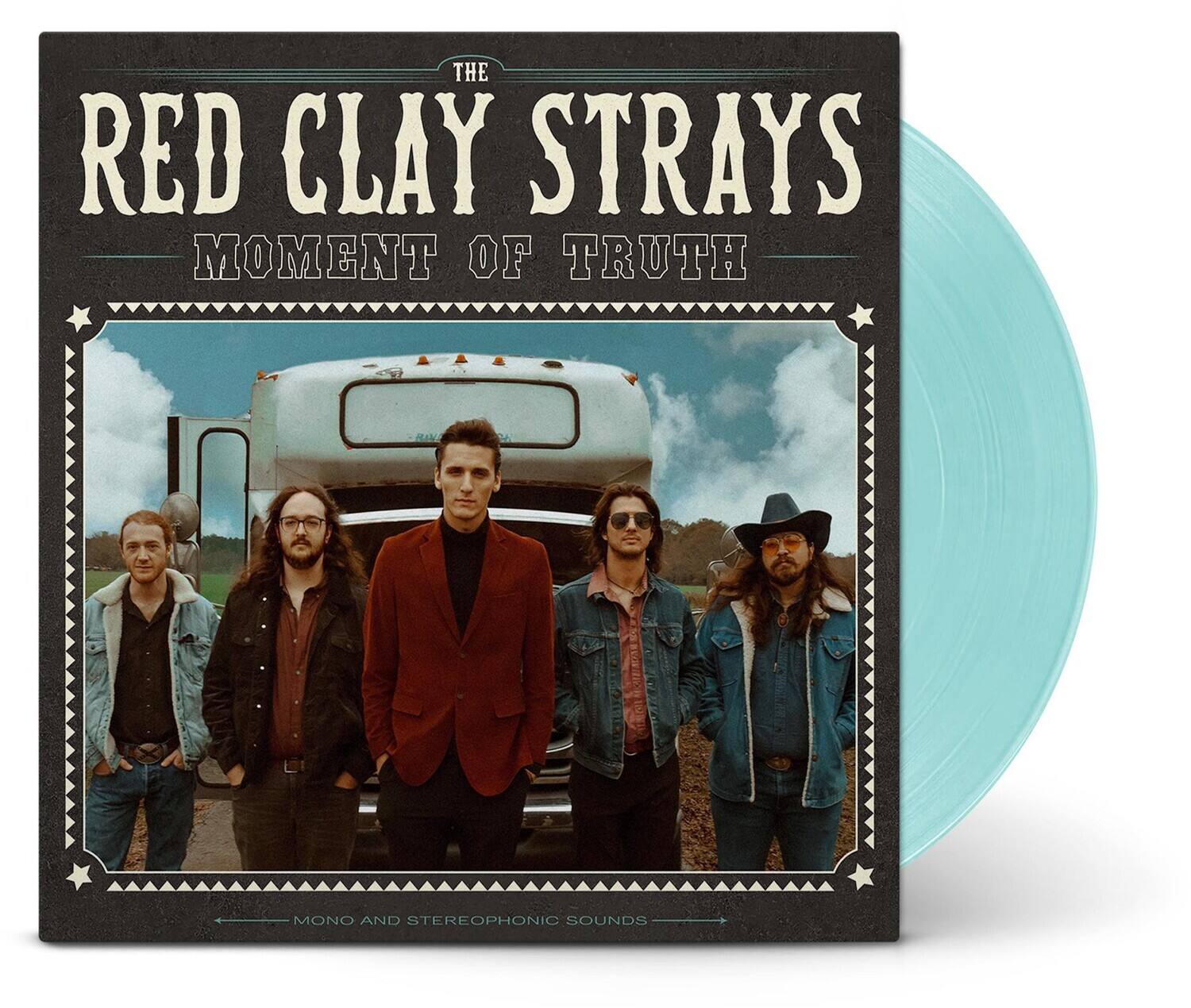 Red Clay Strays - Moment Of Truth   - VINYL LP