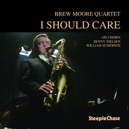 Brew Moore - I Should Care - VINYL LP