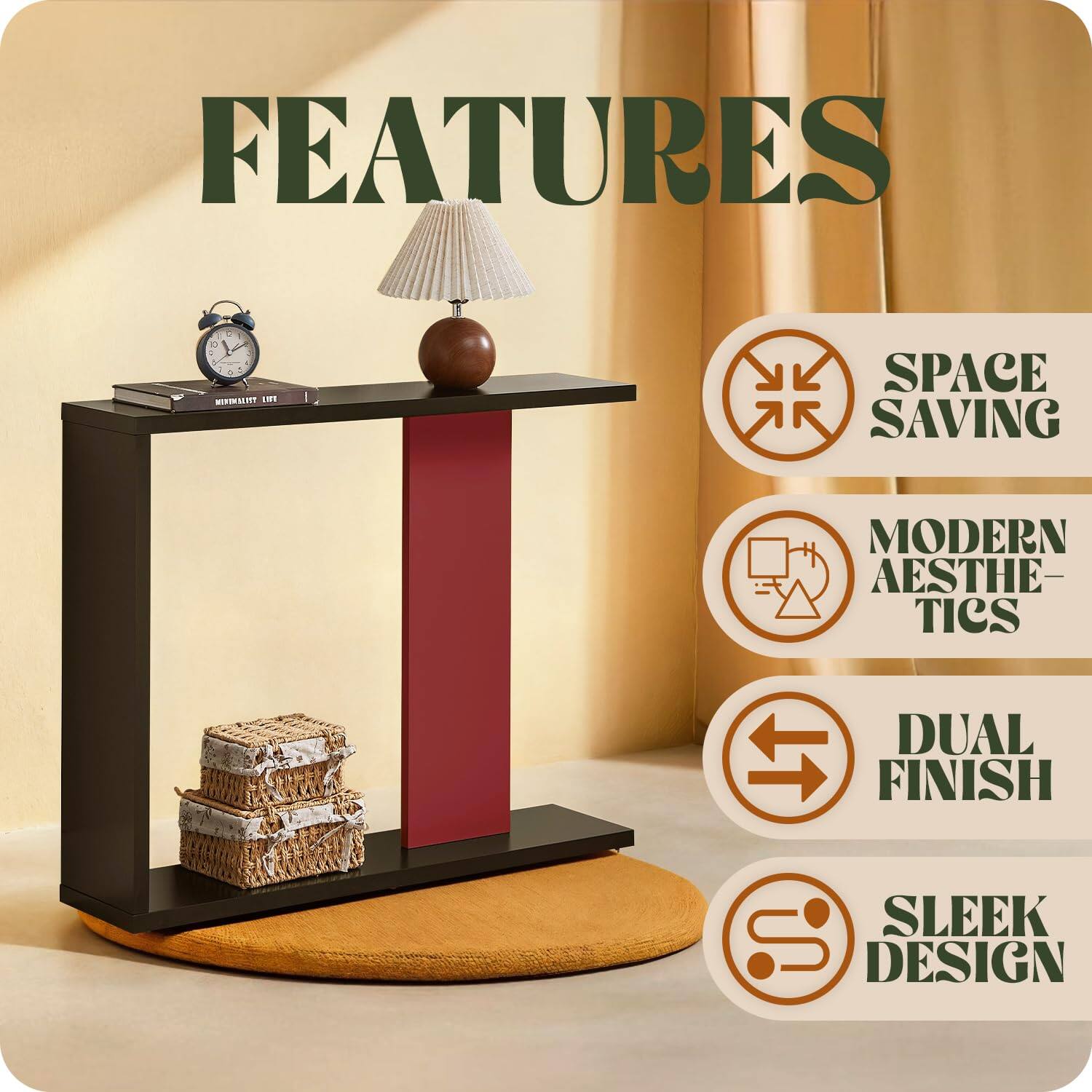 FEATURES

- SPACE SAVING
- MODERN AESTHETICS
- DUAL FINISH
- SLEEK DESIGN