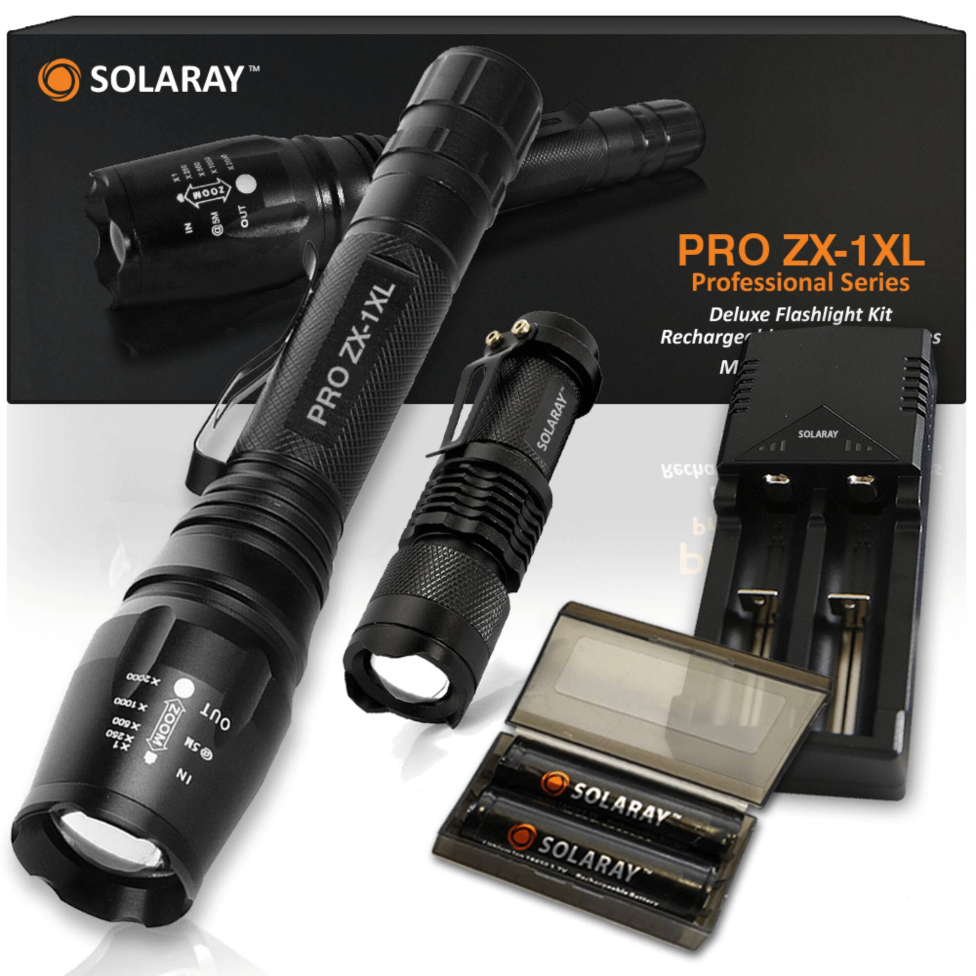 SOLARAY  
PRO ZX-1XL  
Professional Series Deluxe Flashlight Kit  
Rechargeable  

SOLARAY  
PRO ZX-1XL  

SOLARAY  
SOLARAY