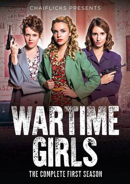 Wartime Girls: The Complete First Season - DVD