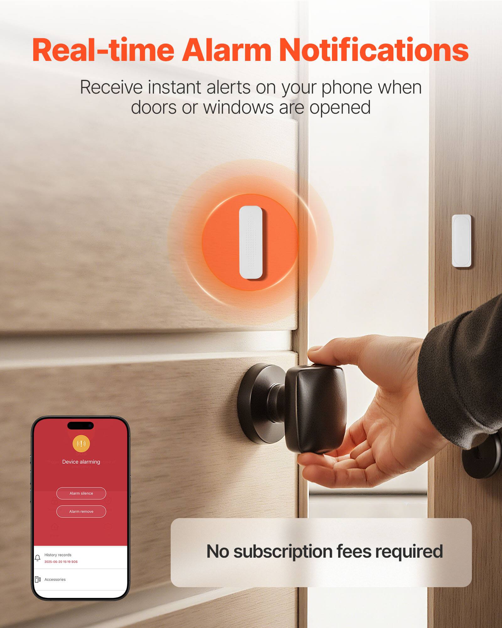 Real-time Alarm Notifications  
Receive instant alerts on your phone when doors or windows are opened  

Device alarming  
Alarm silence  
Alarm remove  

History records  
2021-06-20 15:19:50  

No subscription fees required