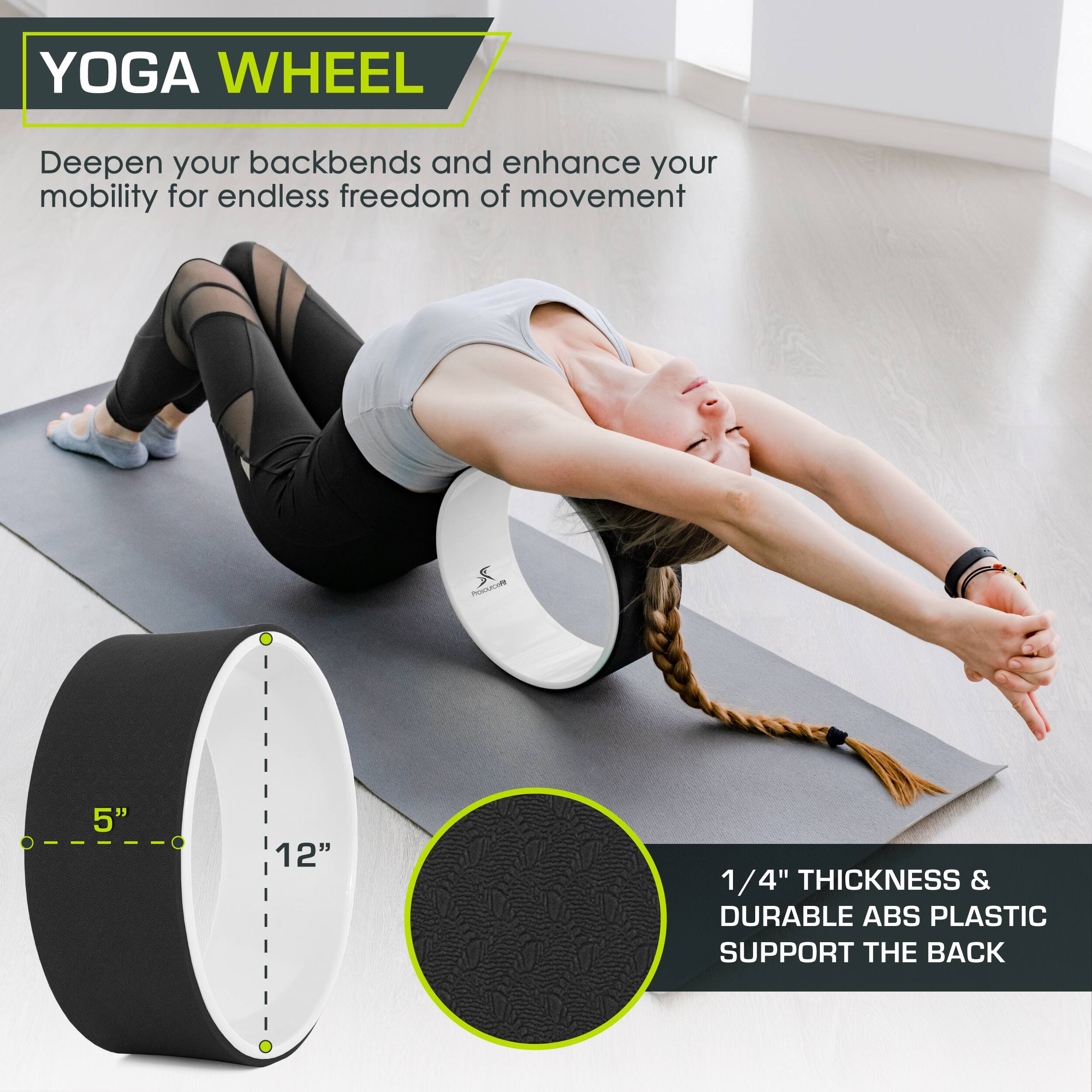 YOGA WHEEL, Deepen your backbends and enhance your mobility for endless freedom of movement, 5", 12", 1/4" THICKNESS & DURABLE ABS PLASTIC SUPPORT THE BACK