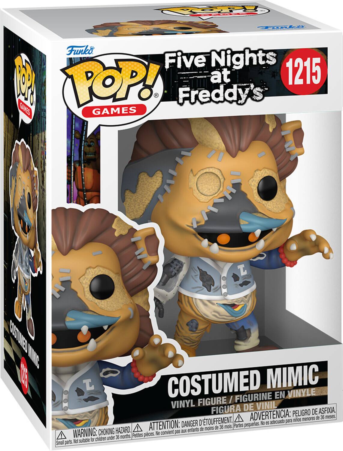 Funko POP! GAMES Five Nights at Freddy's 1215

COSTUMED MIMIC
VINYL FIGURE / FIGURINE EN VINYLE / FIGURA DE VINIL

WARNING: CHOKING HAZARD. Small parts. Not suitable for children under 36 months.