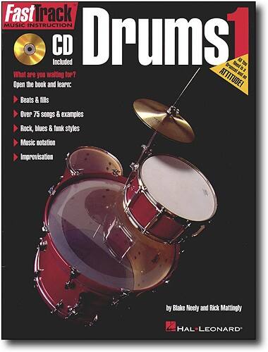 Front Standard. Hal Leonard - Rick Mattingly and Blake Neely: FastTrack Drum 1.