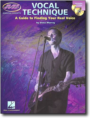 Front Standard. Hal Leonard - Dena Murray: <b>A Guide To Finding Your Real Voice</b>.