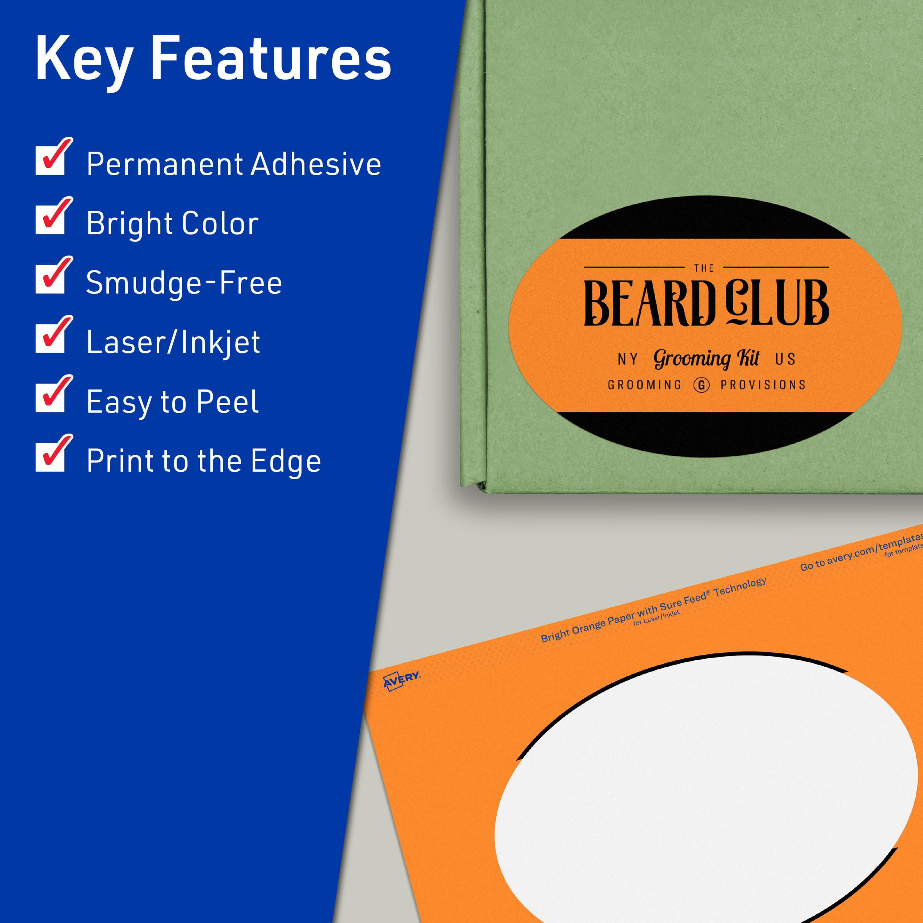 Key Features:
- Permanent Adhesive
- Bright Color
- Smudge-Free
- Laser/Inkjet
- Easy to Peel
- Print to the Edge

THE BEARD CLUB
NY Grooming Kit US
GROOMING & PROVISIONS

Bright Orange Paper with Sure Feed Technology

AVERY

Go to avery.com/templates for templates
