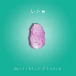 Lilim - Weighted Ghosts - VINYL LP