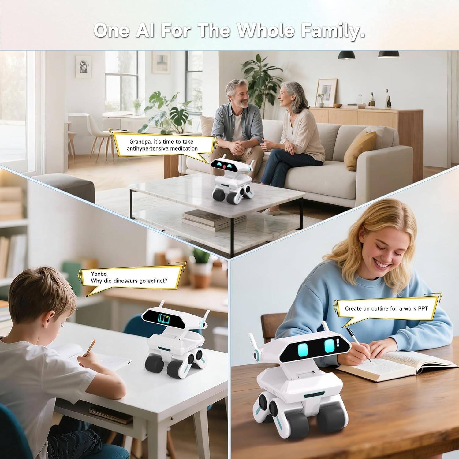 One AI For The Whole Family.

- Grandpa, it's time to take antihypertensive medication.
- Yonbo: Why did dinosaurs go extinct?
- Create an outline for a work PPT.