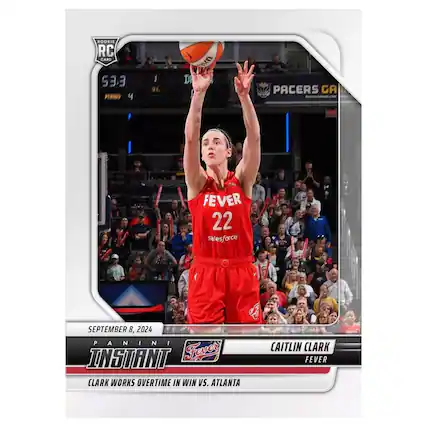 ROOKIE RC CARD S33 PIRO y I Tm DA PACERS GA PEEEESEMES -.. me FEVER 22 salesforce SEPTEMBER 8, 2024 PANINI A I N INSTANT Fever CLARK WORKS OVERTIME IN WIN vS. ATLANTA CAITLIN CLARK FEVER
