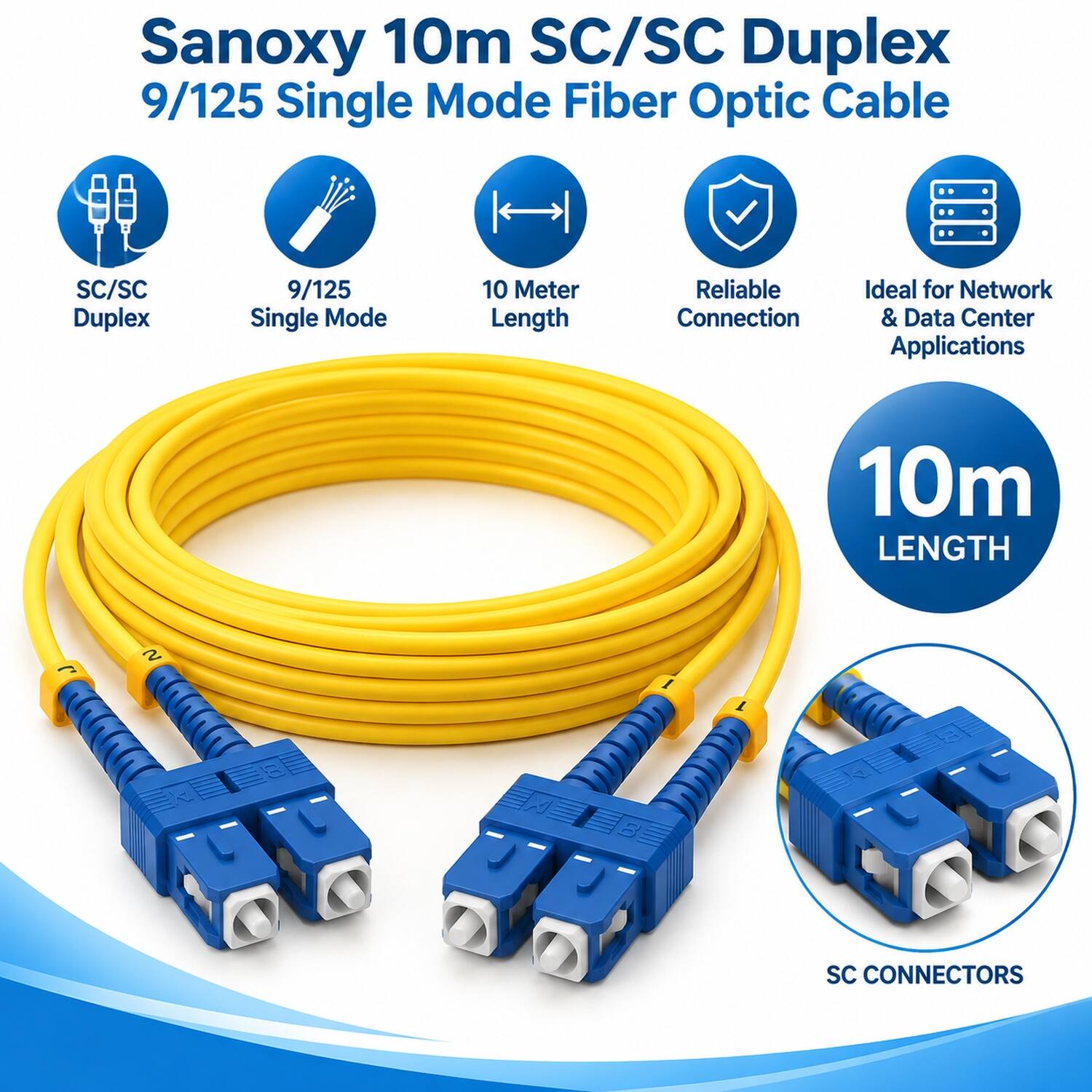 Sanoxy 10m SC/SC Duplex 9/125 Single Mode Fiber Optic Cable

SC/SC Duplex
9/125 Single Mode
10 Meter Length
Reliable Connection
Ideal for Network & Data Center Applications

10m LENGTH
2 SC CONNECTORS