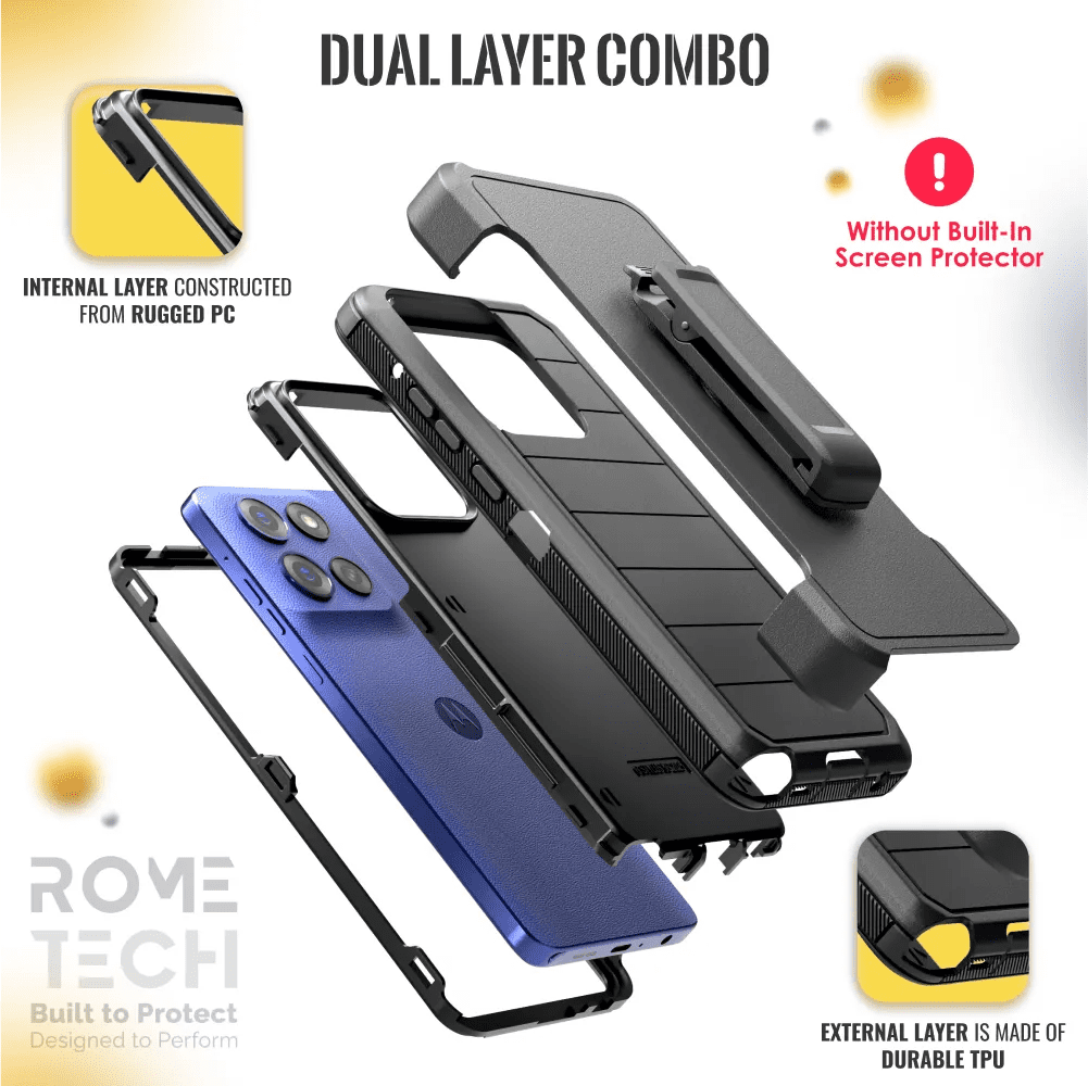 DUAL LAYER COMBO

INTERNAL LAYER CONSTRUCTED FROM RUGGED PC

EXTERNAL LAYER IS MADE OF DURABLE TPU

Without Built-In Screen Protector

ROVE TECH
Built to Protect
Designed to Perform
