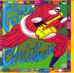 Front Standard. The Creole Christmas [CD].