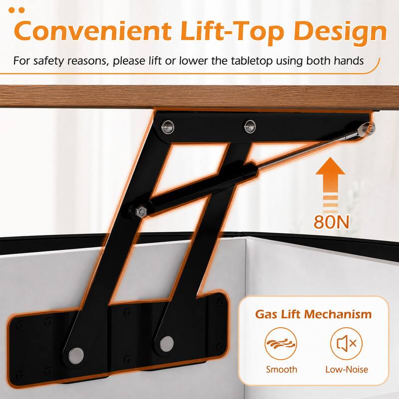 Convenient Lift-Top Design  
For safety reasons, please lift or lower the tabletop using both hands

80N  
Gas Lift Mechanism  
Smooth  
Low-Noise