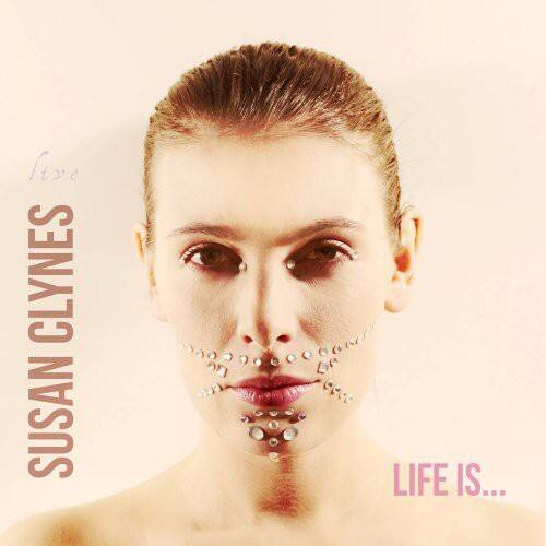 Susan Clynes - Life Is...   - COMPACT DISCS [CD] price history on PriceWatchPro