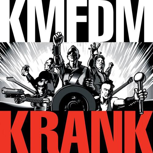 KMFDM  
KRANK