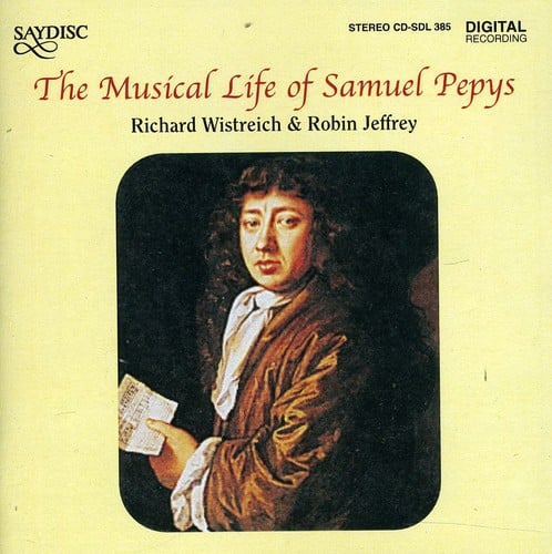 Robin Jeffrey - Musical Life of Samuel Pepys   - COMPACT DISCS [CD] price history on PriceWatchPro