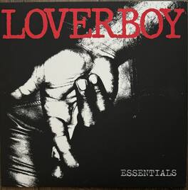 Loverboy - Essentials - Limited Clear Vinyl - VINYL LP