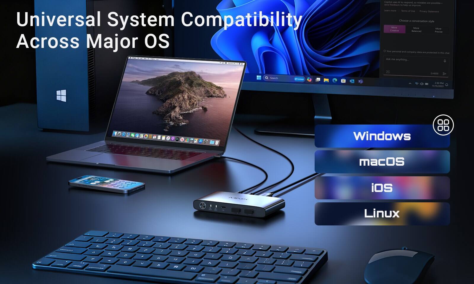 Universal System Compatibility Across Major OS

Copilot uses AI to respond, mistakes are possible. Send feedback to help us improve. Learn more Terms of Use Privacy Statement

Choose a conversation style
More Creative
More Balanced
More Precise

Your personal and company data are protected in this chat

Ask me anything...

Search - 0/4000

2:30 PM 1/15/2023

Windows
macOS
iOS
Linux