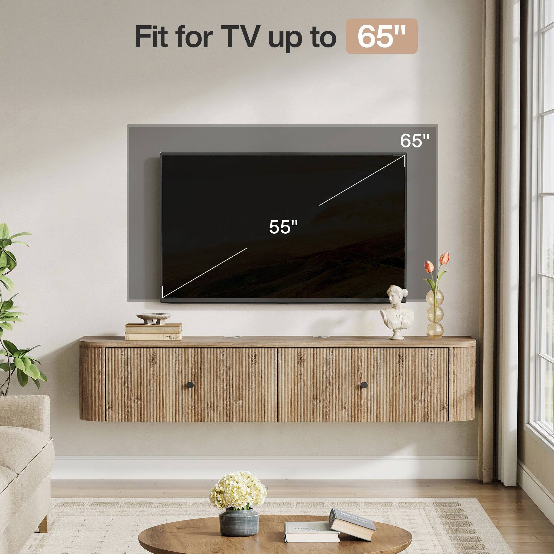 Fit for TV up to 65"  
65"  
55"
