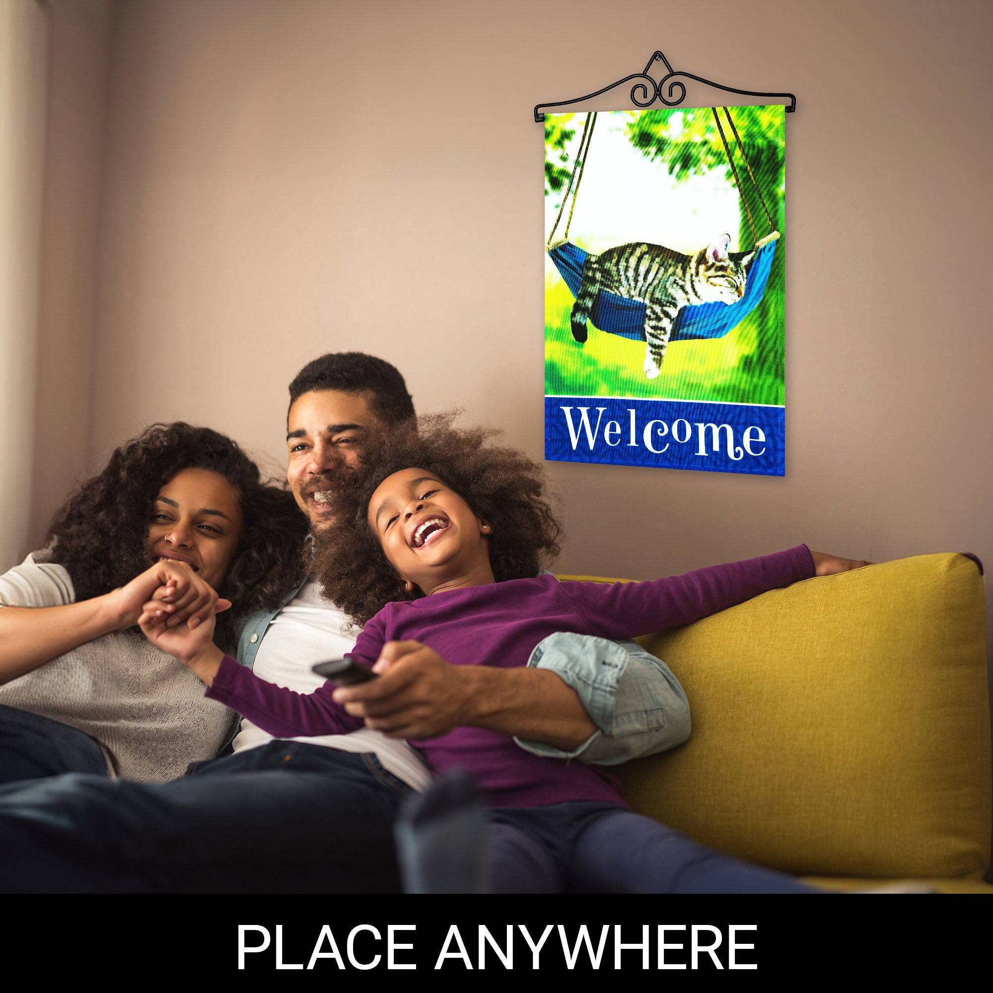 Welcome  
PLACE ANYWHERE