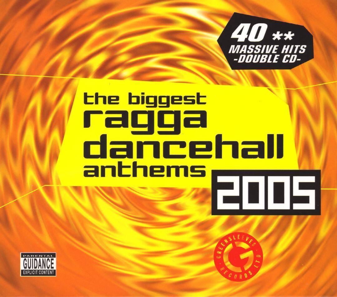 Best Buy: The Biggest Ragga Dancehall Anthems 2005 [CD] [PA]