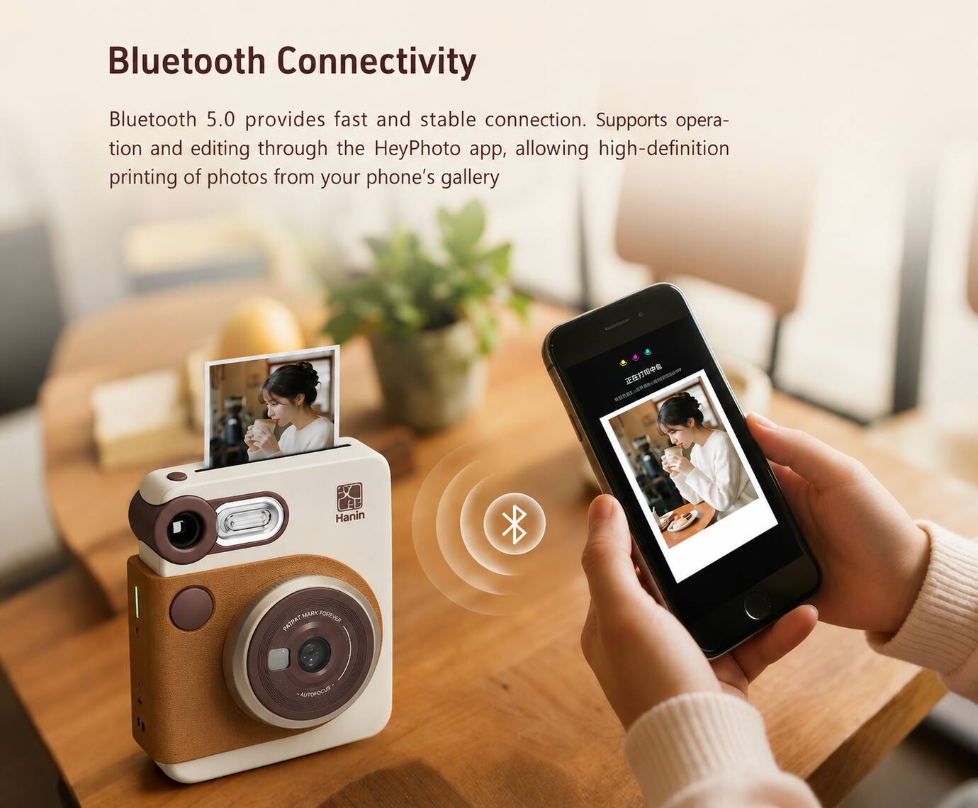 Bluetooth Connectivity  
Bluetooth 5.0 provides fast and stable connection. Supports operation and editing through the HeyPhoto app, allowing high-definition printing of photos from your phone's gallery

Hanin  
MARK FOREVER PRIPAT  
AUTOFOCUS