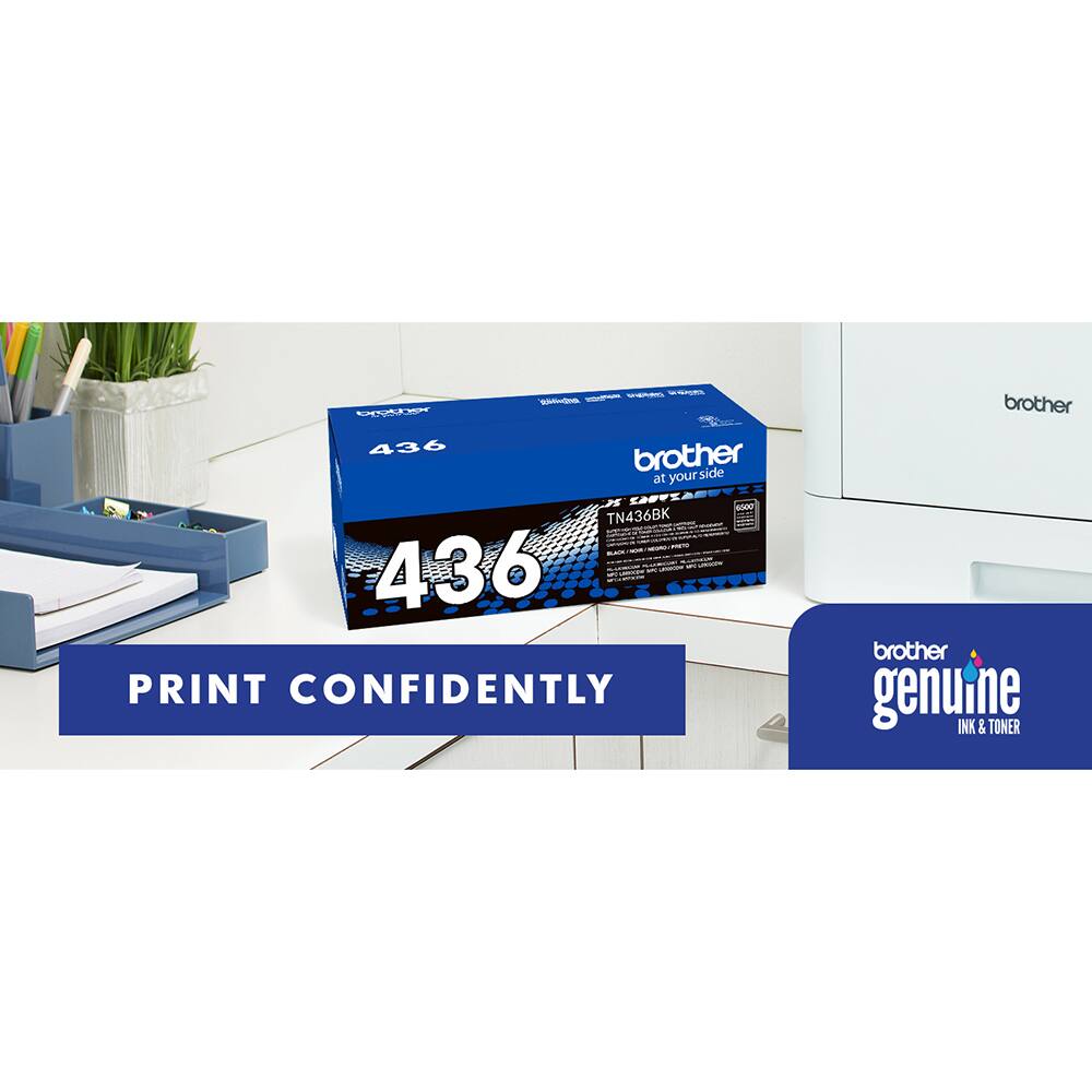V SE - - - - 436 brother at your side LABT = SAN TN436BK | S - - -- - ! - 436 m - S - PRINT CONFIDENTLY brother brother genuine INK & TONER