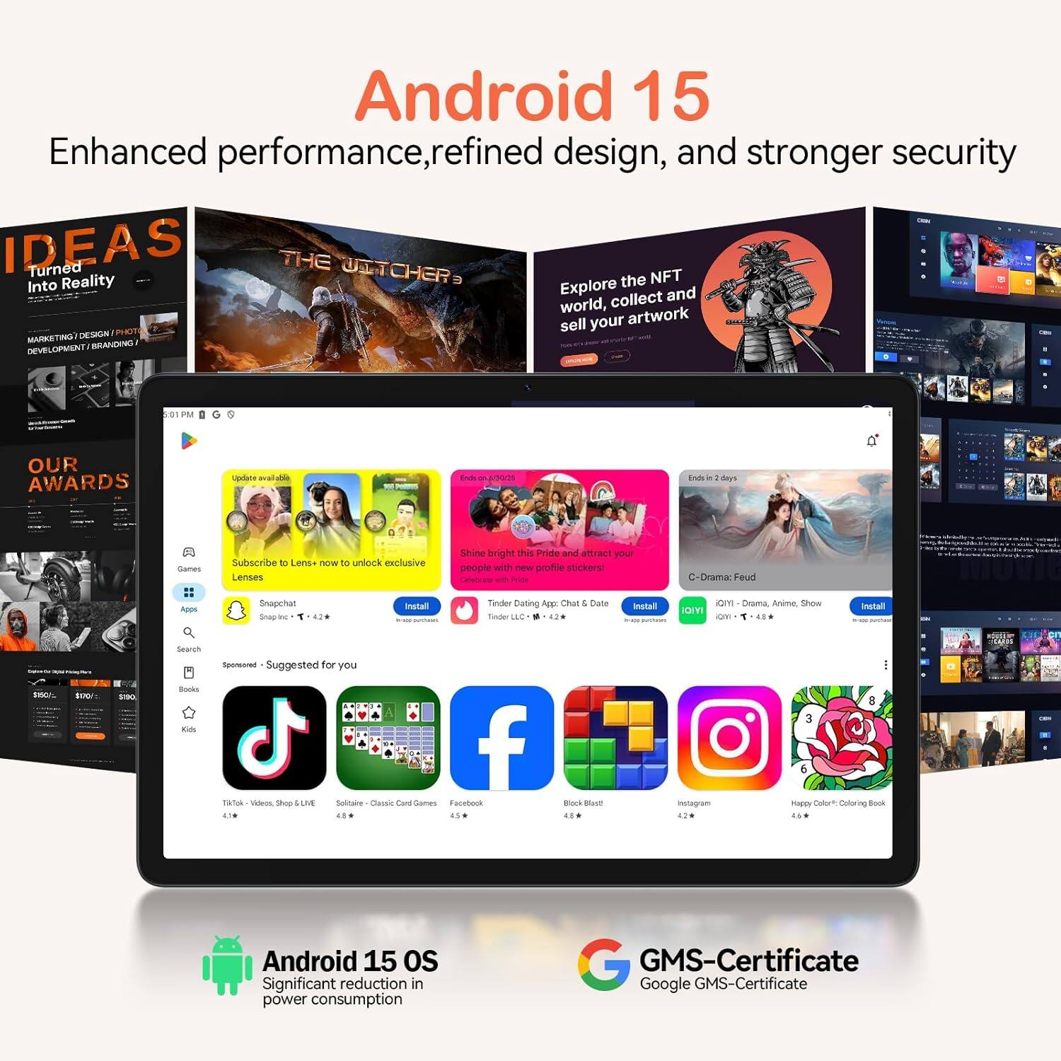 Android 15  
Enhanced performance, refined design, and stronger security

IDEAS  
Turned THE WITCHER NFT Into Reality  
Explore the NFT world, collect and sell your artwork

DESIGN PHOTO MARKETING DEVELOPMENT BRANDING

OUR AWARDS

Update available

Subscribe to Lens - now to unlock exclusive Lenses

Snapchat matan Snapinc

Shine bright this Pride and attract your people with new profile stickers

Tinder Dating App Chai & Date

Install

C-Drama: Feud

Install

Android 15 OS  
Significant reduction in power consumption

GMS-Certificate  
Google GMS-Certificate
