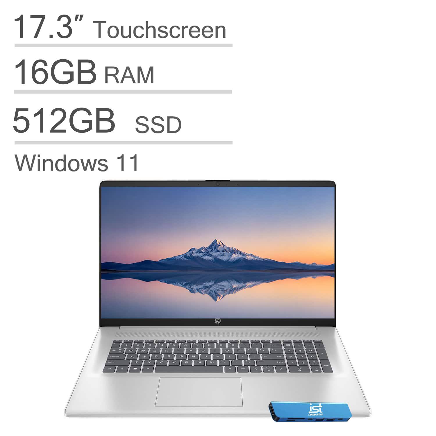 17.3" Touchscreen  
16GB RAM  
512GB SSD  
Windows 11