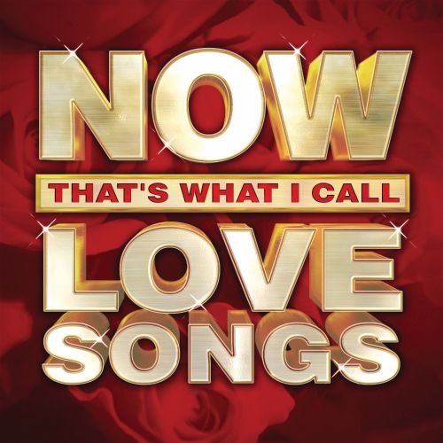  Now That's What I Call Love Songs [CD]