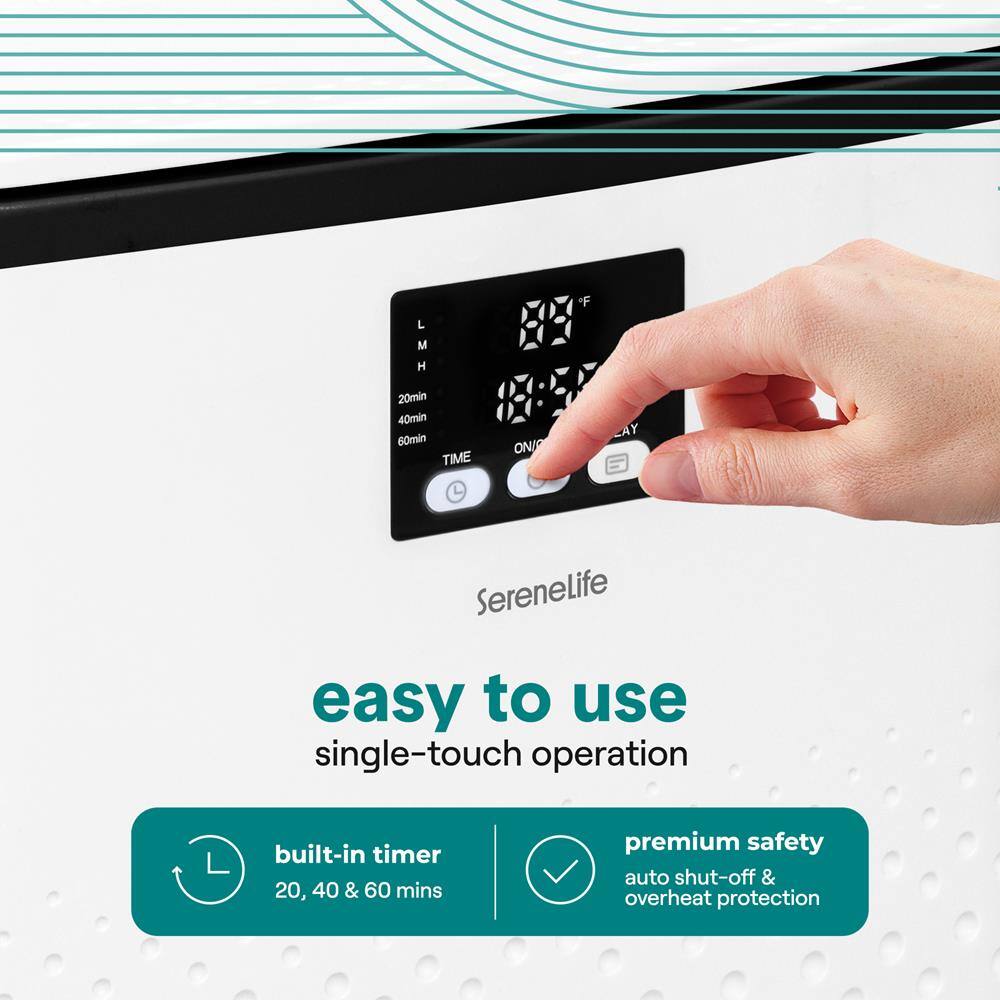 L : M H  
20min 40min 60min  
TIME  
ON/OFF  
F AY  

Serenelife  
easy to use  
single-touch operation  
built-in timer 20, 40 & 60 mins  
premium safety auto shut-off & overheat protection