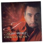 Front Standard. A Jay Perez Christmas [CD].