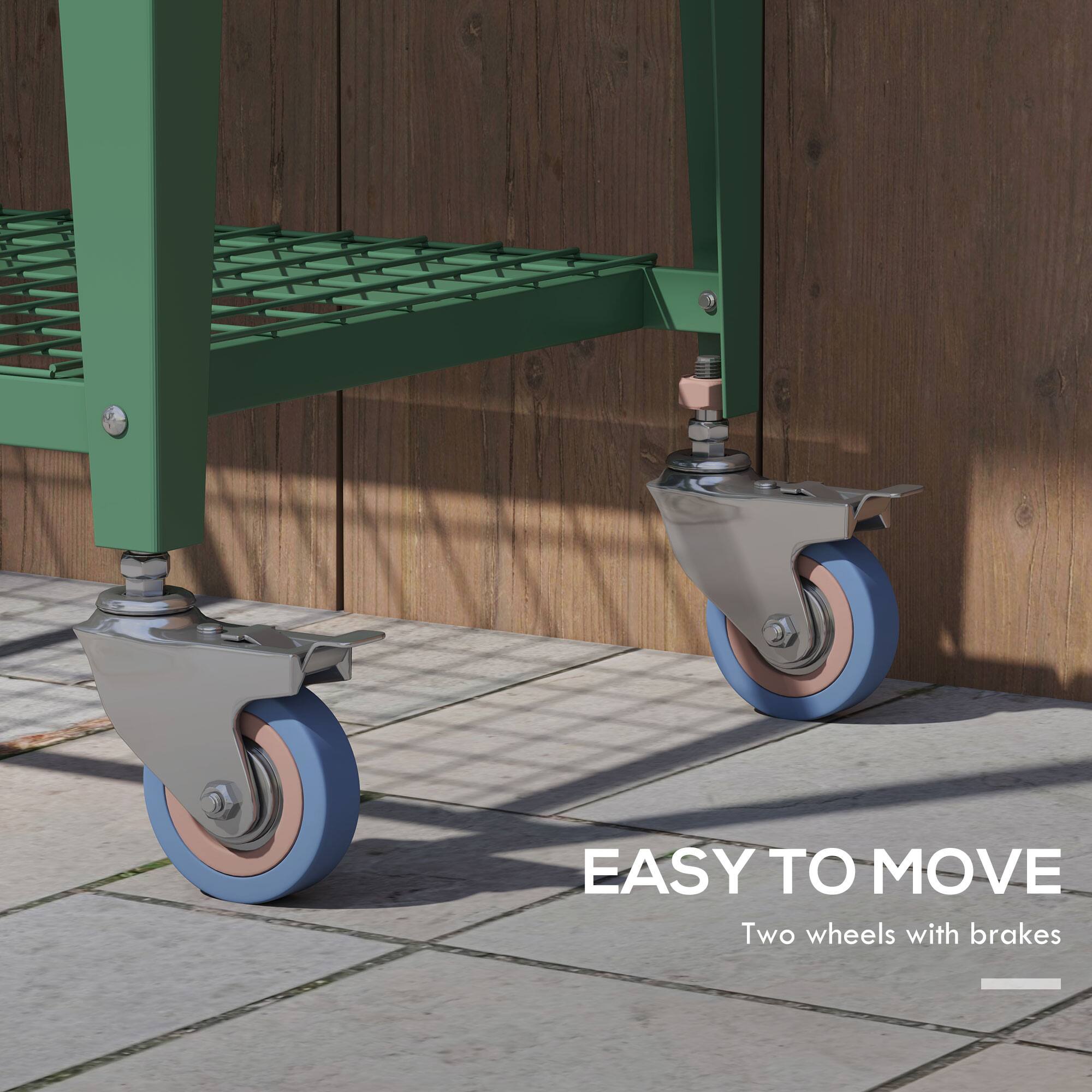 EASY TO MOVE  
Two wheels with brakes
