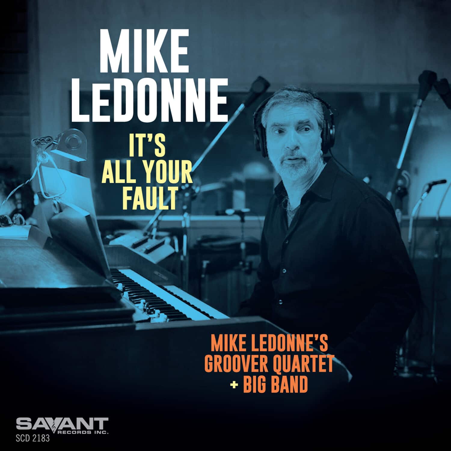 Mike LeDonne - It's All Your Fault  - COMPACT DISCS