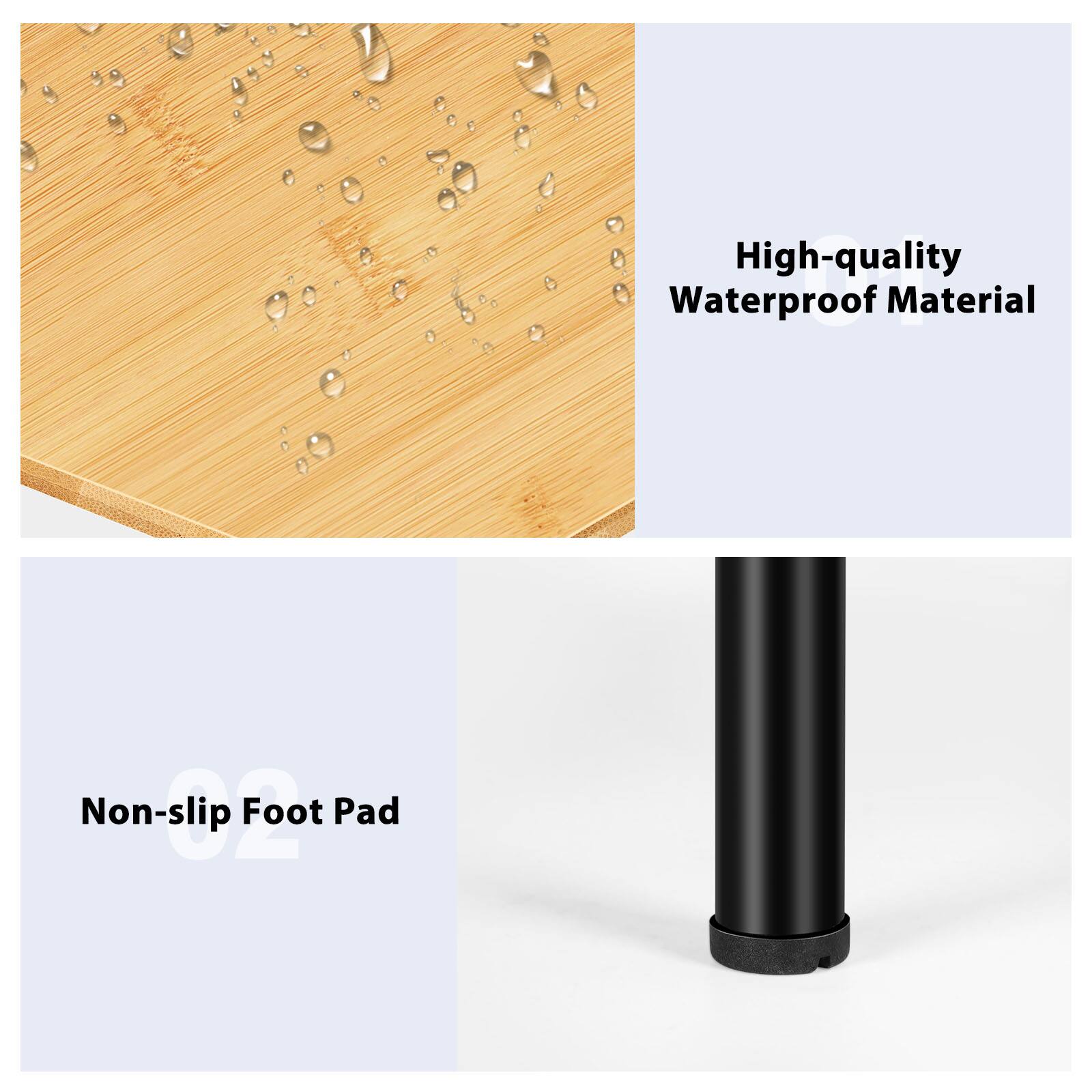 High-quality Waterproof Material  
Non-slip Foot Pad