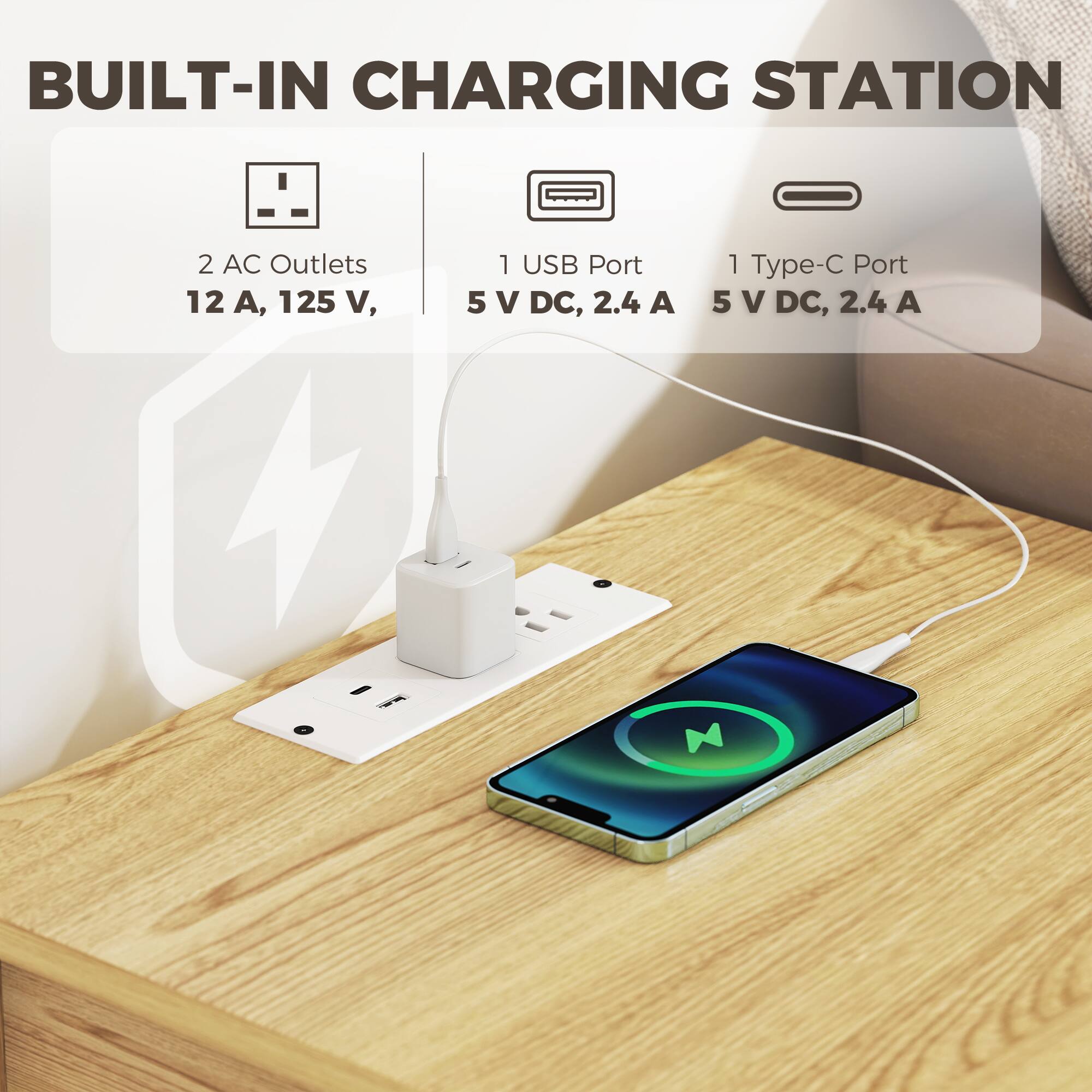 BUILT-IN CHARGING STATION

2 AC Outlets
12 A, 125 V

1 USB Port
5 V DC, 2.4 A

1 Type-C Port
5 V DC, 2.4 A