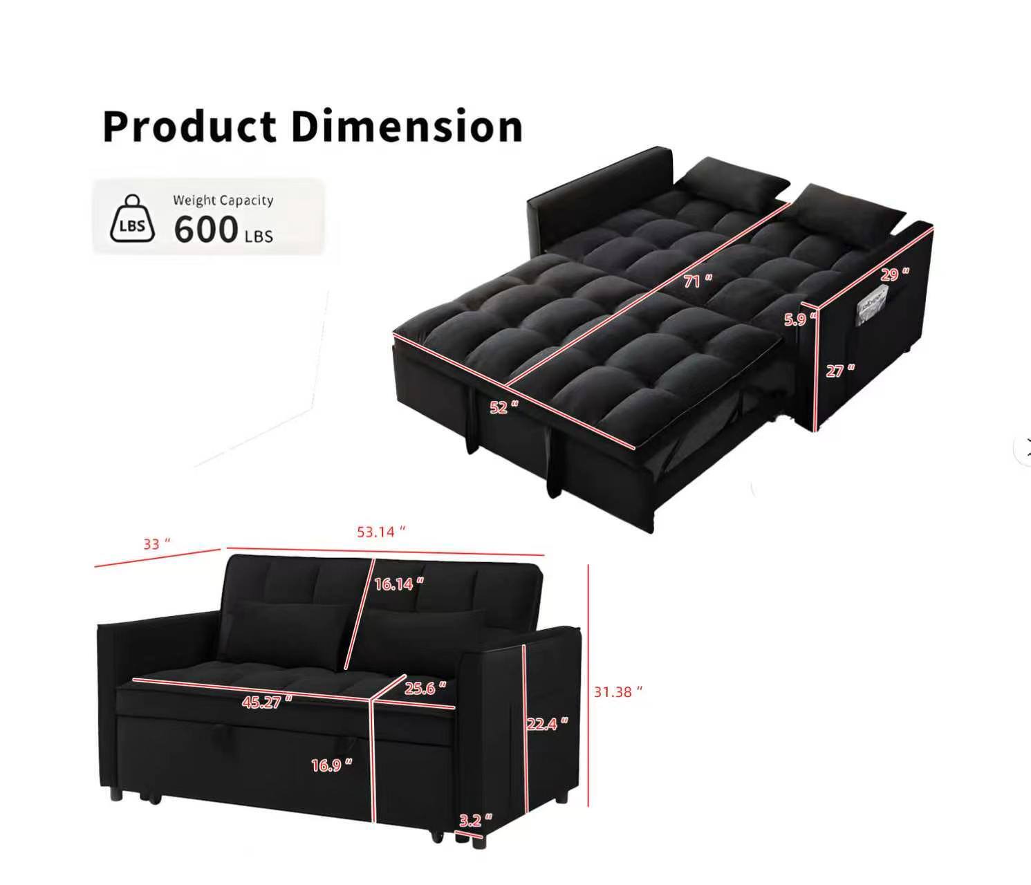 Product Dimension  
Weight Capacity: 600 LBS  

- 71"  
- 29"  
- 5.9"  
- 27"  
- 52"  
- 33"  
- 53.14"  
- 16.14"  
- 45.27"  
- 23.6"  
- 224"  
- 31.38"  
- 16.9"  
- 3.2"