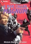 Front Standard. A Man Called Magnum [DVD] [1977].
