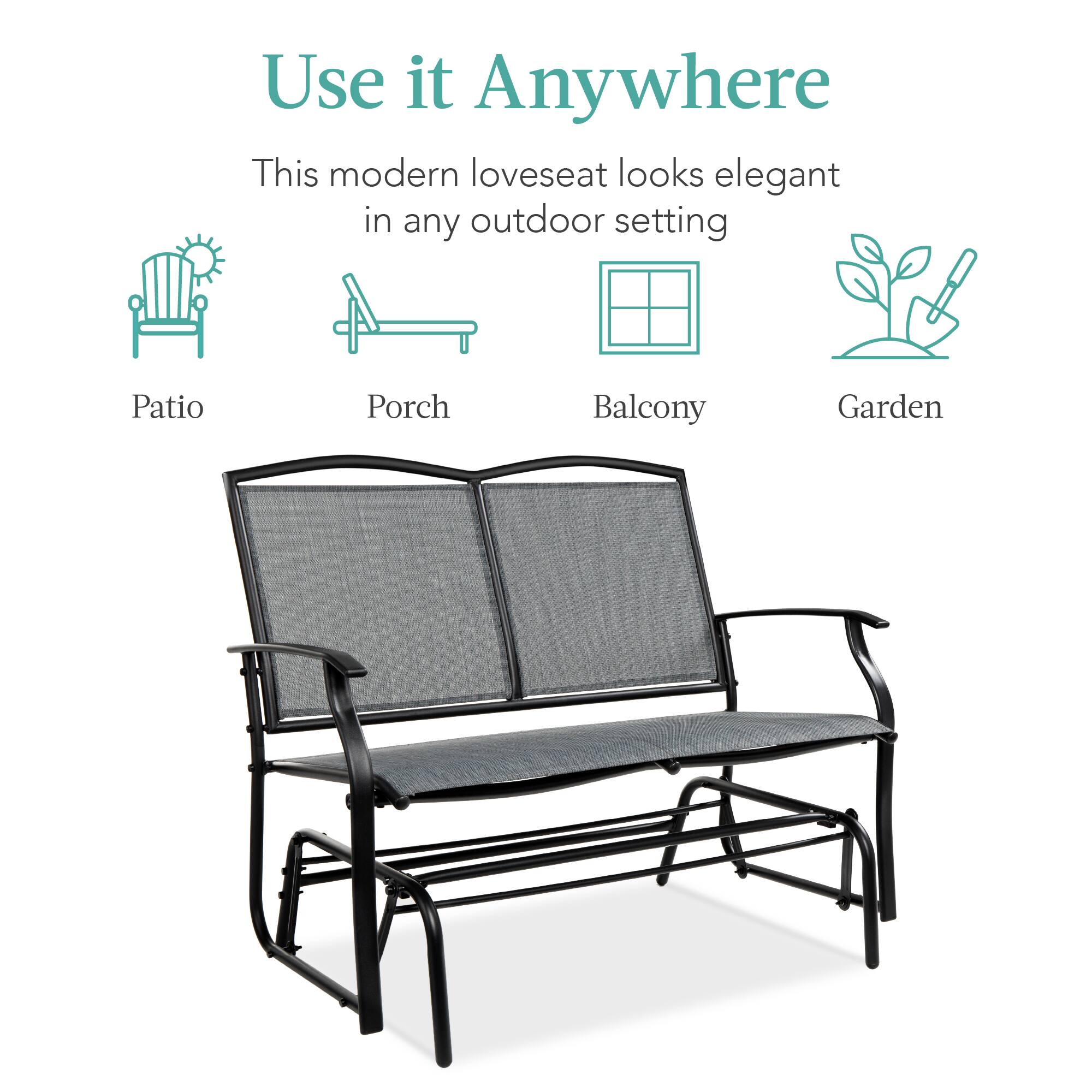 Use it Anywhere

This modern loveseat looks elegant in any outdoor setting

Patio  
Porch  
Balcony  
Garden